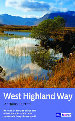 West Highland Way: National Trail Guide Re-issue cena un informācija | Grāmatas par veselīgu dzīvesveidu un uzturu | 220.lv