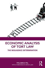 Economic Analysis of Tort Law: The Negligence Determination цена и информация | Книги по экономике | 220.lv