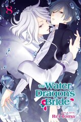 Water Dragon's Bride, Vol. 8 цена и информация | Фантастика, фэнтези | 220.lv