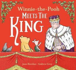 Winnie-the-Pooh Meets the King цена и информация | Книги для малышей | 220.lv