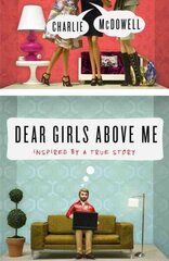 Dear Girls Above Me: Inspired by a True Story cena un informācija | Fantāzija, fantastikas grāmatas | 220.lv