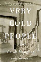 Very Cold People: A Novel цена и информация | Фантастика, фэнтези | 220.lv