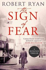 Sign of Fear: A Doctor Watson Thriller Paperback Original cena un informācija | Fantāzija, fantastikas grāmatas | 220.lv