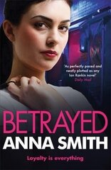 Betrayed: an addictive and gritty gangland thriller for fans of Kimberley Chambers and Martina Cole, 4, Rosie Gilmour цена и информация | Фантастика, фэнтези | 220.lv