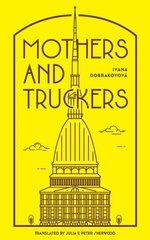 Mothers and Truckers cena un informācija | Fantāzija, fantastikas grāmatas | 220.lv