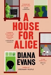 House for Alice: The compelling new novel from the author of ORDINARY PEOPLE cena un informācija | Fantāzija, fantastikas grāmatas | 220.lv