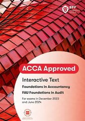 FIA Foundations in Audit (International) FAU INT: Interactive Text cena un informācija | Ekonomikas grāmatas | 220.lv