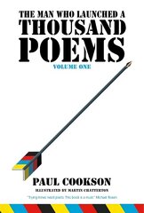 Man Who Launched a Thousand Poems: Volume One цена и информация | Поэзия | 220.lv