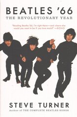 Beatles '66: The Revolutionary Year цена и информация | Биографии, автобиографии, мемуары | 220.lv
