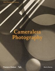Cameraless Photography цена и информация | Книги по фотографии | 220.lv