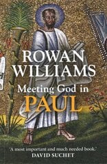 Meeting God in Paul cena un informācija | Garīgā literatūra | 220.lv