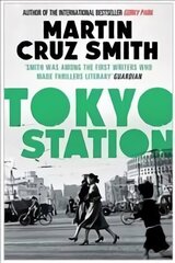 Tokyo Station цена и информация | Фантастика, фэнтези | 220.lv