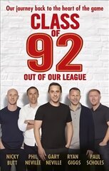 Class of 92: Out of Our League цена и информация | Книги о питании и здоровом образе жизни | 220.lv