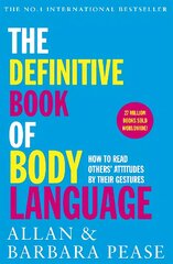 Definitive Book of Body Language: How to read others' attitudes by their gestures cena un informācija | Pašpalīdzības grāmatas | 220.lv