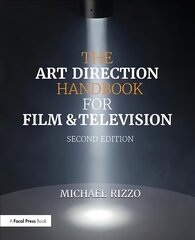 Art Direction Handbook for Film & Television 2nd edition cena un informācija | Mākslas grāmatas | 220.lv