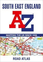 South East England A-Z Road Atlas 17th Revised edition cena un informācija | Ceļojumu apraksti, ceļveži | 220.lv