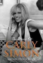 Music of Carly Simon: Songs From the Vineyard цена и информация | Биографии, автобиографии, мемуары | 220.lv