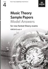 Music Theory Sample Papers Model Answers, ABRSM Grade 4: Answers цена и информация | Книги об искусстве | 220.lv