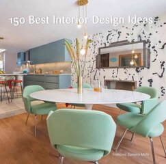 150 Best Interior Design Ideas цена и информация | Самоучители | 220.lv
