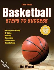 Basketball: Steps to Success Third Edition cena un informācija | Grāmatas par veselīgu dzīvesveidu un uzturu | 220.lv