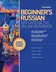 Beginner's Russian with Interactive Online Workbook, 2nd edition 2nd edition cena un informācija | Svešvalodu mācību materiāli | 220.lv