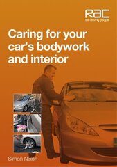 Caring for Your Car's Bodywork and Interior cena un informācija | Ceļojumu apraksti, ceļveži | 220.lv