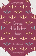 Chronicle Of The Murdered House cena un informācija | Fantāzija, fantastikas grāmatas | 220.lv