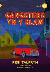 Cyfres Amdani: Gangsters yn y Glaw цена и информация | Пособия по изучению иностранных языков | 220.lv
