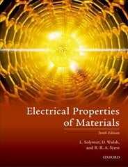 Electrical Properties of Materials 10th Revised edition цена и информация | Книги по экономике | 220.lv