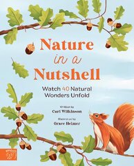 Nature in a nutshell: Watch 40 Natural Wonders Unfold cena un informācija | Grāmatas pusaudžiem un jauniešiem | 220.lv