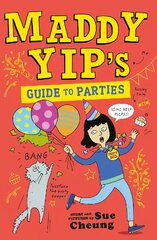 Maddy Yip's Guide to Parties цена и информация | Книги для подростков  | 220.lv