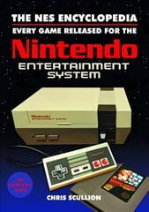 NES Encyclopedia: Every Game Released for the Nintendo Entertainment System cena un informācija | Ekonomikas grāmatas | 220.lv