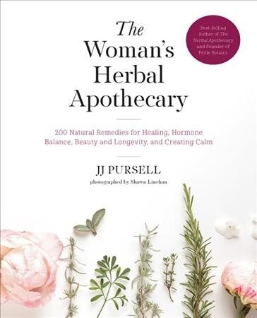 Woman's Herbal Apothecary: 200 Natural Remedies for Healing, Hormone Balance, Beauty and Longevity, and Creating Calm cena un informācija | Pašpalīdzības grāmatas | 220.lv
