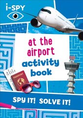 i-SPY At the Airport Activity Book cena un informācija | Grāmatas mazuļiem | 220.lv