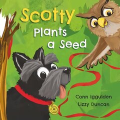 Scotty Plants A Seed цена и информация | Книги для малышей | 220.lv