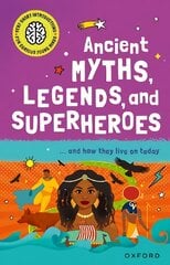 Very Short Introduction for Curious Young Minds: Ancient Myths, Legends and Superheroes: and How they Live on Today 1 цена и информация | Книги для подростков и молодежи | 220.lv