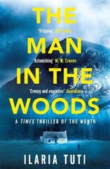 Man in the Woods: A secluded village in the Alps, a brutal killer, a dark secret hiding in the woods цена и информация | Фантастика, фэнтези | 220.lv