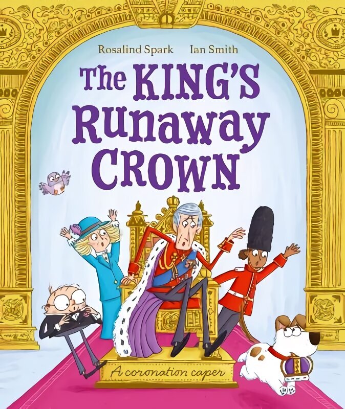 King's Runaway Crown: A coronation caper 1 cena un informācija | Grāmatas mazuļiem | 220.lv