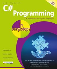 C# Programming in easy steps 2nd Digital original cena un informācija | Ekonomikas grāmatas | 220.lv