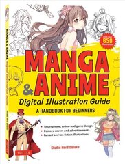 Manga & Anime Digital Illustration Guide: A Handbook for Beginners (with over 650 illustrations) цена и информация | Книги о питании и здоровом образе жизни | 220.lv