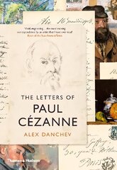 Letters of Paul Cezanne cena un informācija | Biogrāfijas, autobiogrāfijas, memuāri | 220.lv