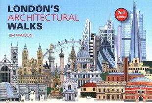 London's Architectural Walks 2nd New edition цена и информация | Путеводители, путешествия | 220.lv