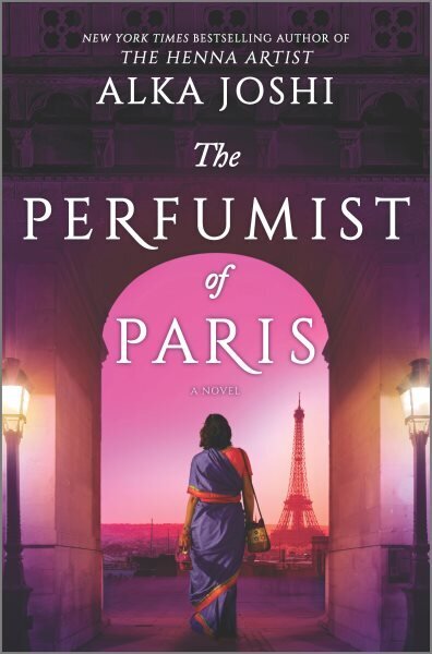 Perfumist of Paris: A Novel from the Bestselling Author of the Henna Artist Original ed. cena un informācija | Fantāzija, fantastikas grāmatas | 220.lv