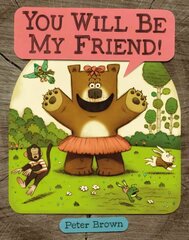 You Will Be My Friend! цена и информация | Книги для подростков и молодежи | 220.lv