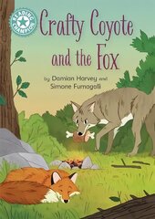 Reading Champion: Crafty Coyote and the Fox: Independent Reading Turquoise 7 cena un informācija | Grāmatas pusaudžiem un jauniešiem | 220.lv