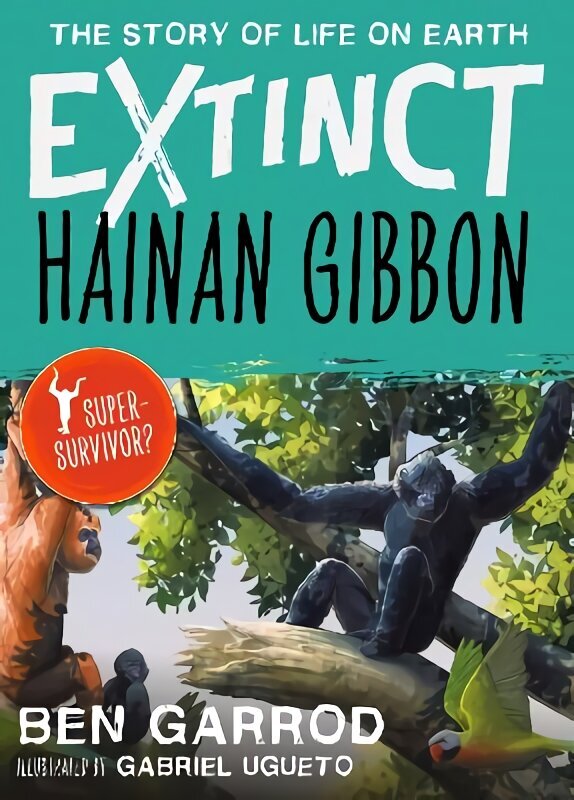 Hainan Gibbon цена и информация | Grāmatas pusaudžiem un jauniešiem | 220.lv