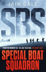 SBS: Special Boat Squadron cena un informācija | Fantāzija, fantastikas grāmatas | 220.lv