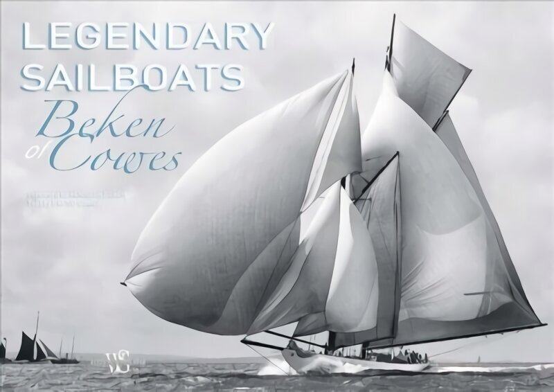 Legendary Sailboats цена и информация | Ceļojumu apraksti, ceļveži | 220.lv