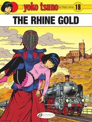 Yoko Tsuno Vol. 18: The Rhine Gold цена и информация | Книги для подростков и молодежи | 220.lv