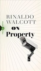 On Property: Policing, Prisons, and the Call for Abolition cena un informācija | Sociālo zinātņu grāmatas | 220.lv
